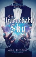 The Untouchable Sky