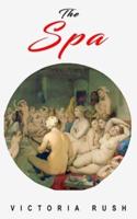 The Spa: An Erotic Adventure