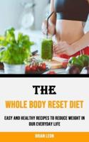 The Whole Body Reset Diet