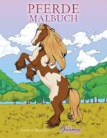 Pferde Malbuch: Für Kinder im Alter von 9-12