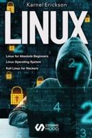 Linux : introduce to beginners guide + UNIX operating system + Linux shell scripting and command line + Linux System & Network administration + ... Beginners, Linux Operating System, Kali Linux