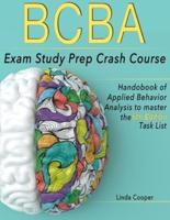 BCBA Exam Study Prep Crash Course