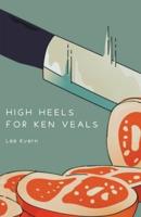 High Heels for Ken Veals