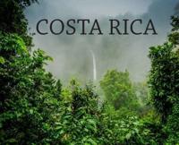 Costa Rica: Travel Book on Costa Rica