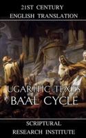 Ugaritic Texts: Ba'al Cycle