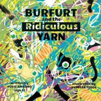 Burfurt and the Ridiculous Yarn