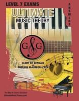 LEVEL 7 Music Theory Exams Answer Book - Ultimate Music Theory Supplemental Exam Series