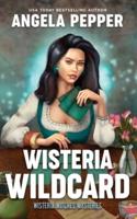 Wisteria Wildcard