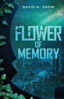 Flower of Memory