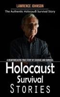 Holocaust Survival Stories