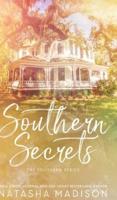 Southern Secrets (Special Edition Hardcover)