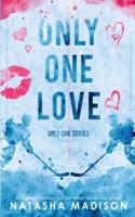Only One Love (Special Edition Paperback)