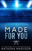 Made For You (Special Edition Paperback)