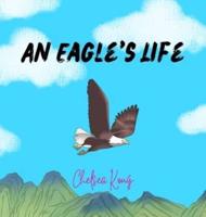 An Eagle's Life