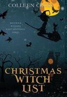 Christmas Witch List: A Westwick Witches Paranormal Cozy Mystery