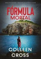 Fórmula Mortal: Un thriller de suspense y misterio de Katerina Carter, detective privada