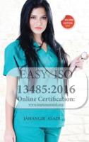 Easy ISO 13485:2016: For all employees and employers
