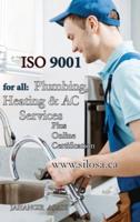 ISO 9001 for all Plumbing, Heating and AC Services: ISO 9000 For all employees and employers