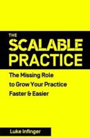 The Scalable Practice