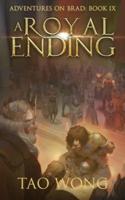 A Royal Ending: A New Adult LitRPG Fantasy