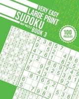 Very Easy Large Print Sudoku Book 3