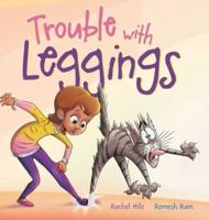 Trouble With Leggings