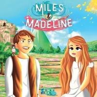 Miles & Madeline: An illustrated Magical Fantasy Adventure Moral story gift for Kids/Children