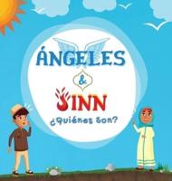 Ángeles & Jinn; ¿Quiénes son?: Libro islámico para niños musulmanes en el que se revelan Seres Invisibles y Sobrenaturales creados por Alá el Todopoderoso