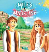 Miles, Madeline y el pequeño Francis: Una Historia de Fantasía para niños con ilustraciones