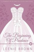 The Beginning of Prudence: A Teatime Tales Novelette