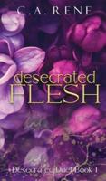 Desecrated Flesh