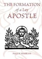 The Formation of a Lay Apostle