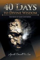 40 Days To Divine Wisdom