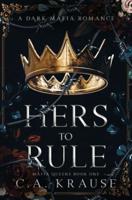 Hers to Rule