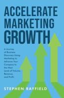 Accelerate Marketing Growth