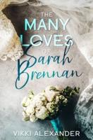 The Many Loves of Sarah Brennan