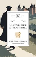 Martin Luther & The 95 Theses