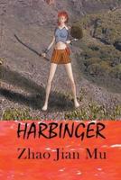 Harbinger