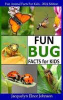 Fun Bug Facts for Kids