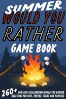 Summer Would You Rather Game Book