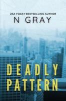 Deadly Pattern: A suspense thriller