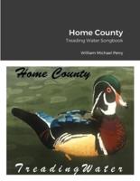 Home County/Treading Water Songbook
