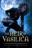 The Heir of Vasilica