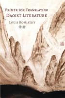 Primer for Translating Daoist Literature