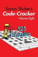 Simon Shuker's Code-Cracker, Volume Eight