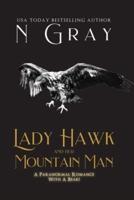 Lady Hawk and her Mountain Man: A Paranormal Romance with a Beak!