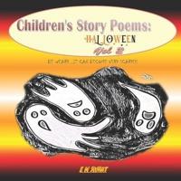 Children Story Poems : Halloween Vol 2