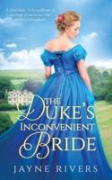 The Duke's Inconvenient Bride