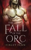 The Fall of the Orc
