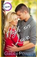 High on Love